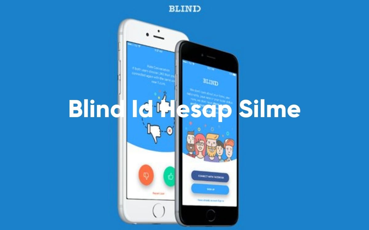 Blind Id Hesap Silme