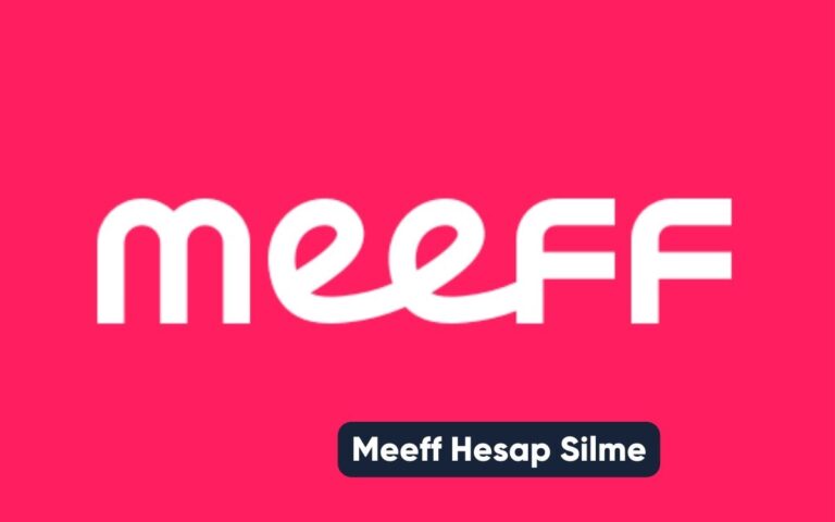 Meeff Hesap Silme